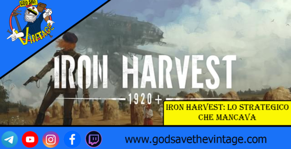 Iron Harvest: lo strategico che mancava