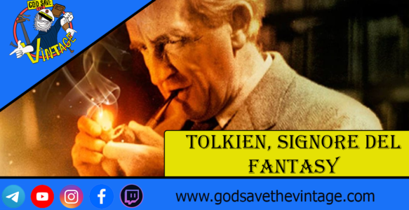 Tolkien, Signore del Fantasy