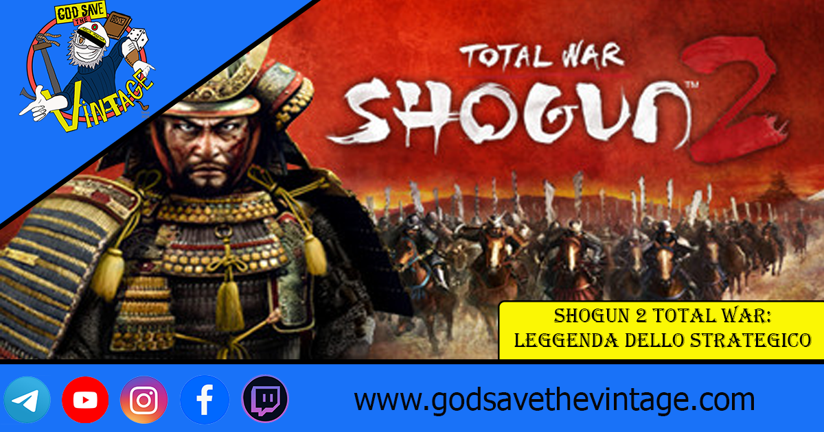 Shogun 2 total war: leggenda dello strategico